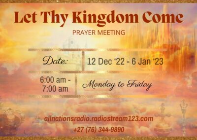 Let Thy Kingdom Come Prayer Meeting